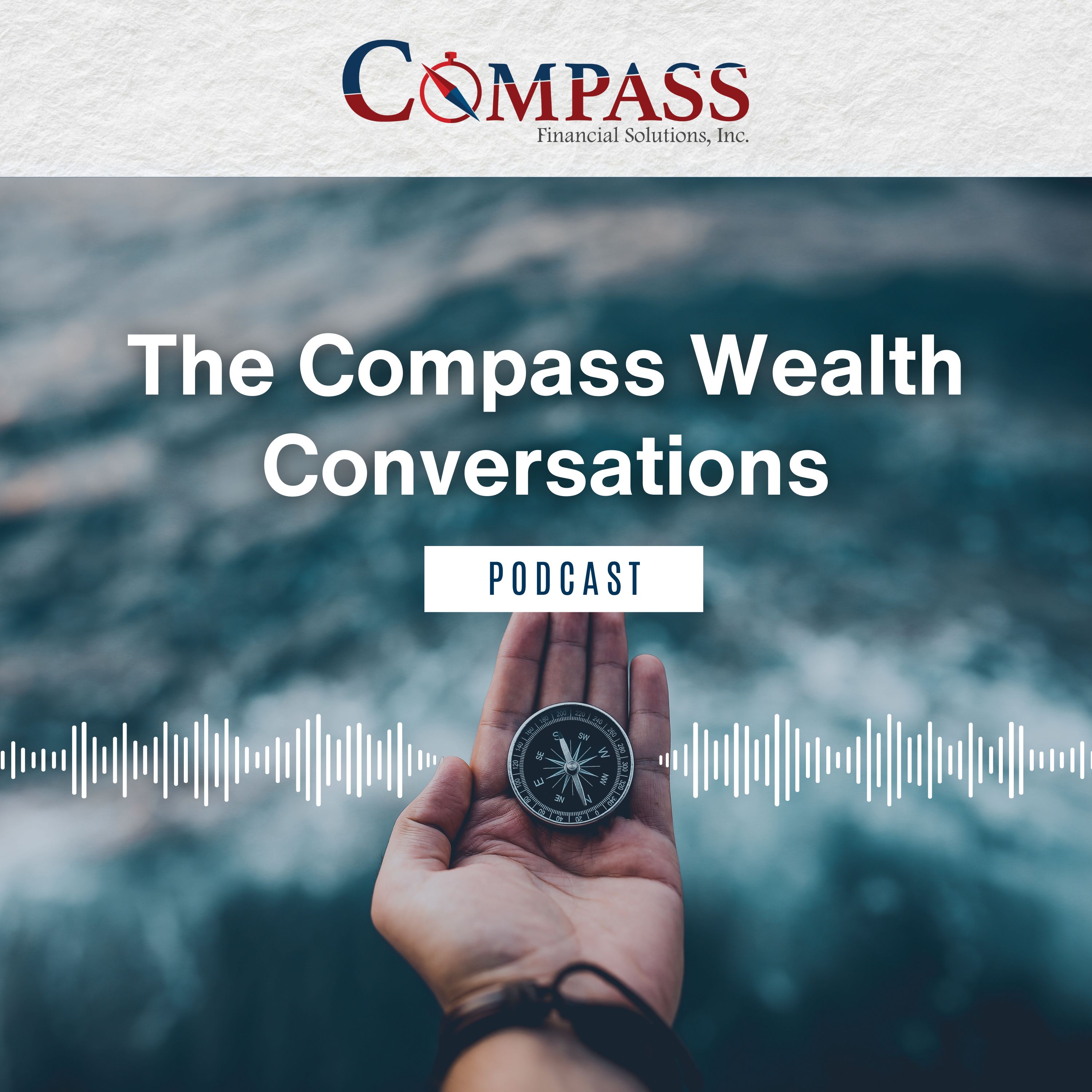 The Compass Wealth Conversations Podcast